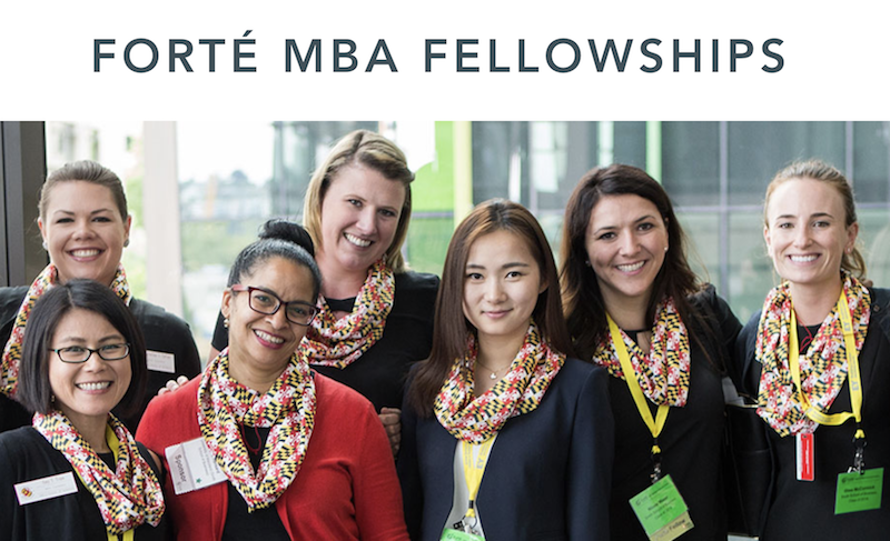 How to Apply and Maximize Your Opportunities as a Future Business Leader With The FORTÉ MBA Fellowships 2024